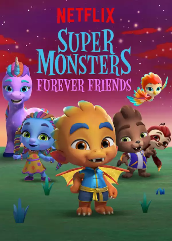 Super Monsters Furever Friends (2019)